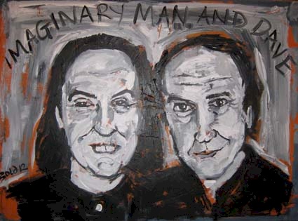 Imaginary Man and Dave